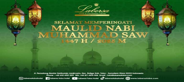 Selamat memperingati Maulid Nabi Muhammad SAW 1447 H / 2025 M